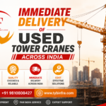 Immediate Delivery of Used Tower Cranes Across India